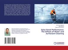 Portada del libro de Solar Panel Performance: The Effects of Water and Surfactant Cleaning