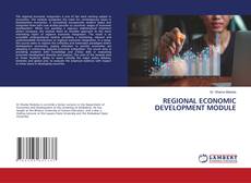 Buchcover von REGIONAL ECONOMIC DEVELOPMENT MODULE