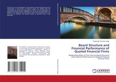 Buchcover von Board Structure and Financial Performance of Quoted Financial Firms