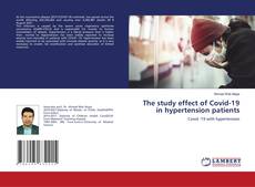 Portada del libro de The study effect of Covid-19 in hypertension patients
