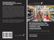 Buchcover von DETERMINANTES DEL COMPORTAMIENTO DE COMPRA DEL CONSUMIDOR