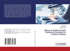 Capa do livro de Macro and Microscopic Studies of Pancreas in Chabro Chicken 