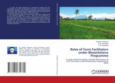 Bookcover of Roles of Farm Facilitators under Bhoochetana Programme
