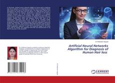 Capa do livro de Artificial Neural Networks Algorithm for Diagnosis of Human Hair loss 