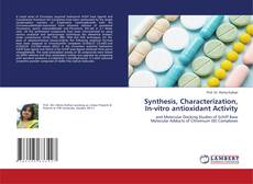 Couverture de Synthesis, Characterization, In-vitro antioxidant Activity