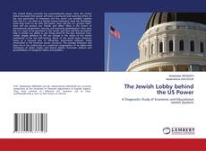 Buchcover von The Jewish Lobby behind the US Power