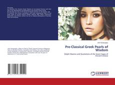 Buchcover von Pre-Classical Greek Pearls of Wisdom