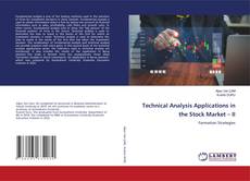 Technical Analysis Applications in the Stock Market – II的封面