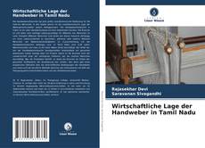 Bookcover of Wirtschaftliche Lage der Handweber in Tamil Nadu