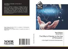 Portada del libro de The Effect of Gender on the Use of Persuasion