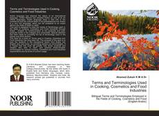 Bookcover of Terms and Terminologies Used in Cooking, Cosmetics and Food Industries