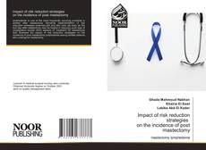 Copertina di Impact of risk reduction strategies on the incidence of post mastectomy