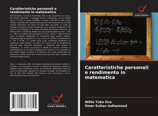 Bookcover of Caratteristiche personali e rendimento in matematica