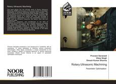 Bookcover of Rotary Ultrasonic Machining