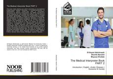Couverture de The Medical Interpreter Book PART 2