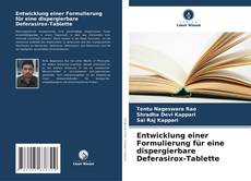 Couverture de Entwicklung einer Formulierung für eine dispergierbare Deferasirox-Tablette