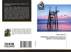 Buchcover von PERSIAN LANGUAGE AND ITS IMPACT ON ASSAMESE