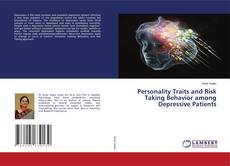Couverture de Personality Traits and Risk Taking Behavior among Depressive Patients