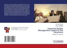 Couverture de Industrial Quality Management Capital of The Nusantara