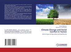 Climate Change and Social Conflict in Yemen的封面