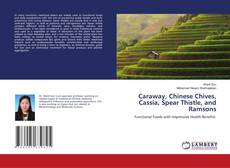 Copertina di Caraway, Chinese Chives, Cassia, Spear Thistle, and Ramsons