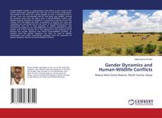 Gender Dynamics and Human-Wildlife Conflicts的封面