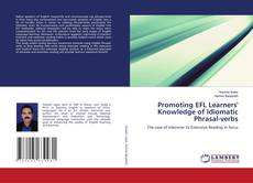 Portada del libro de Promoting EFL Learners' Knowledge of Idiomatic Phrasal-verbs
