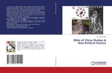Portada del libro de Bible of China Studies & New Political Science