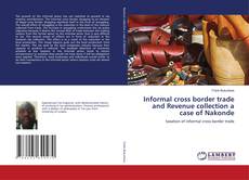 Buchcover von Informal cross border trade and Revenue collection a case of Nakonde