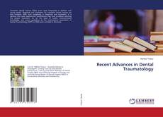 Buchcover von Recent Advances in Dental Traumatology