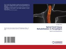 Buchcover von Spinal Cord Injury Rehabilitation in Paraplegics