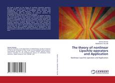 Buchcover von The theory of nonlinear Lipschitz operators and Application
