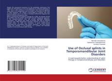 Portada del libro de Use of Occlusal splints in Temporomandibular Joint Disorders