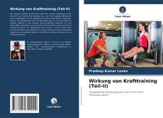 Portada del libro de Wirkung von Krafttraining (Teil-II)