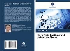 Borítókép a  Kurs Freie Radikale und oxidativer Stress - hoz