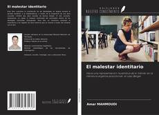 Buchcover von El malestar identitario