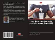 Buchcover von L'uso della creatina nello sport: Le prove disponibili