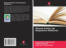 Couverture de Manual Prático de Bioquímica Medicinal