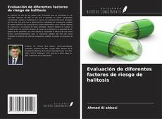 Buchcover von Evaluación de diferentes factores de riesgo de halitosis