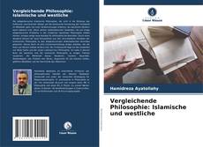 Обложка Vergleichende Philosophie: Islamische und westliche