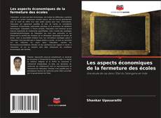 Buchcover von Les aspects économiques de la fermeture des écoles