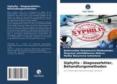 Buchcover von Siphyllis - Diagnosefehler, Behandlungsmethoden