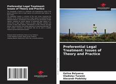 Buchcover von Preferential Legal Treatment: Issues of Theory and Practice