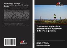 Capa do livro de Trattamento giuridico preferenziale: questioni di teoria e pratica 