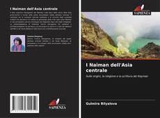 Buchcover von I Naiman dell'Asia centrale