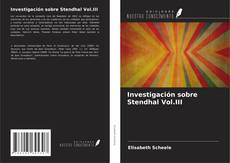 Bookcover of Investigación sobre Stendhal Vol.III