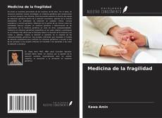 Bookcover of Medicina de la fragilidad