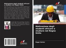 Motivazione degli studenti africani a studiare nel Regno Unito的封面