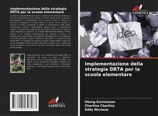 Capa do livro de Implementazione della strategia DRTA per la scuola elementare 