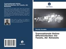 Capa do livro de Transnationale Online- Öffentlichkeiten: EU-Tweets, AU- Retweets 